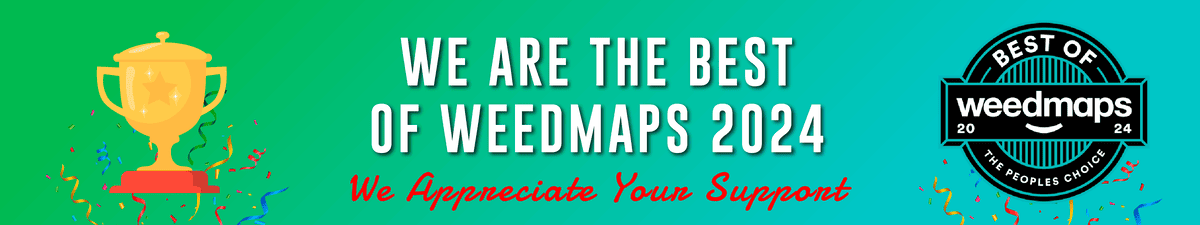 We are the Best of Weedmaps award winner 2024